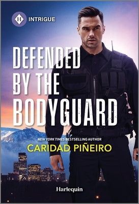 Defended by the Bodyguard by Pi?eiro, Caridad