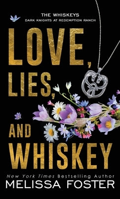 Love, Lies, and Whiskey: Doc Whiskey by Foster, Melissa