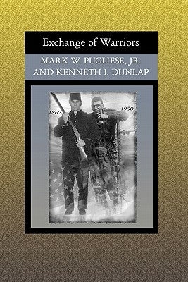 Exchange of Warriors by Pugliese Jr, Mark W.