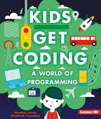 A World of Programming by Lyons, Heather