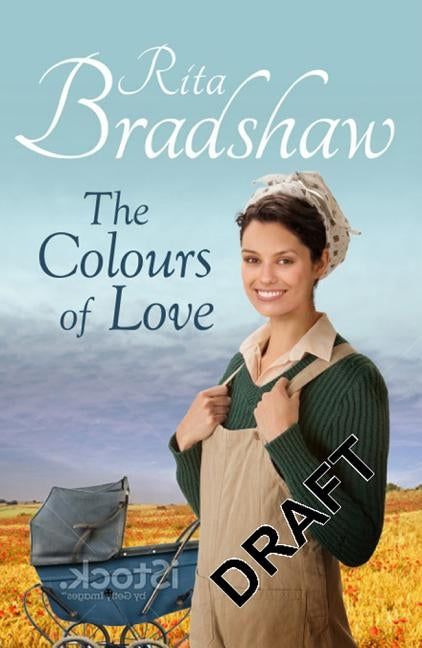 The Colours of Love by Bradshaw, Rita