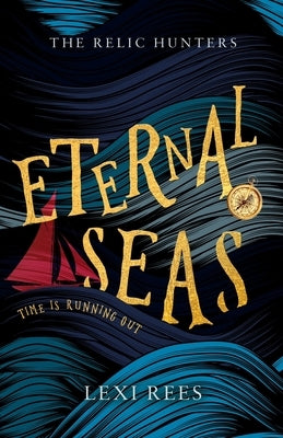 Eternal Seas by Rees, Lexi