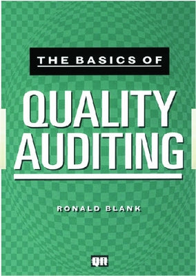The Basics of Quality Auditing by Blank, Ronald