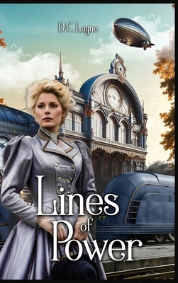 Lines of Power by Layne, Daniel