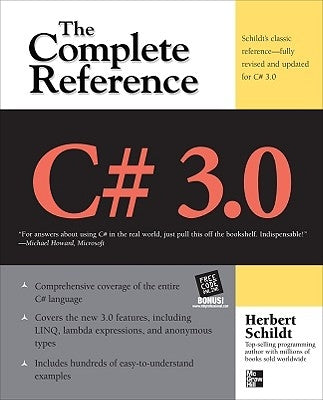 C# 3.0 the Complete Reference 3/E by Schildt, Herbert