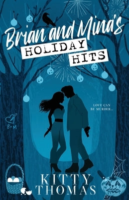 Brian and Mina's Holiday Hits by Thomas, Kitty
