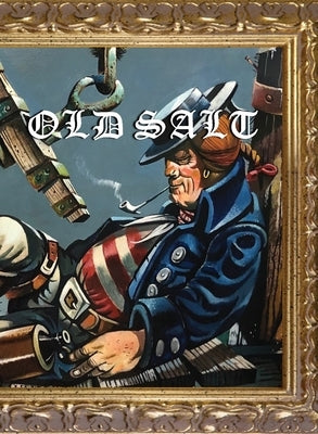 Old Salt by Frost, Allen