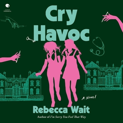 Cry Havoc by Wait, Rebecca