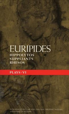 Euripides Plays 6 by Euripides