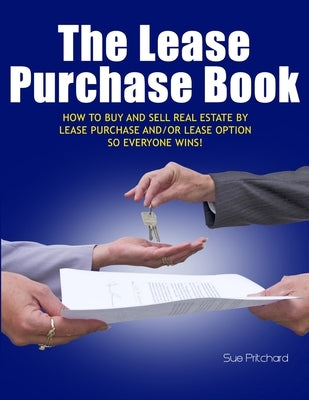 The Lease Purchase Book by Pritchard, Sue