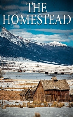 The Homestead EMP by Wise, Clay