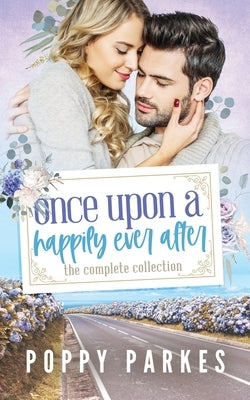 Once Upon a Happily Ever After by Parkes, Poppy