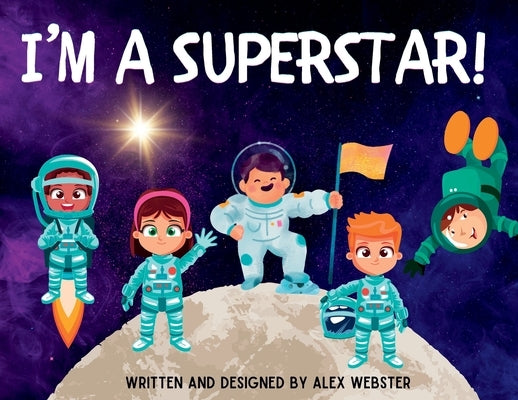 I'm a Superstar! by Webster, Alex