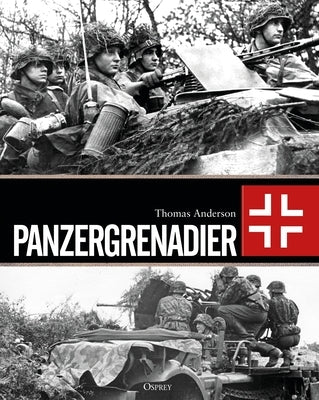 Panzergrenadier by Anderson, Thomas