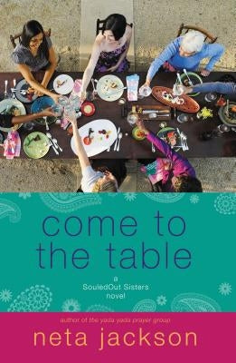 Come to the Table by Jackson, Neta
