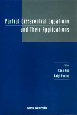 Partial Differential Equations and Their Applications - Proceedings of the Conference by Rodino, Luigi