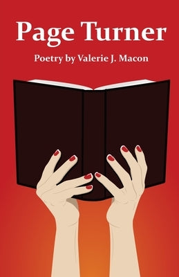 Page Turner: Poetry by Valerie Macon by Macon, Valerie J.