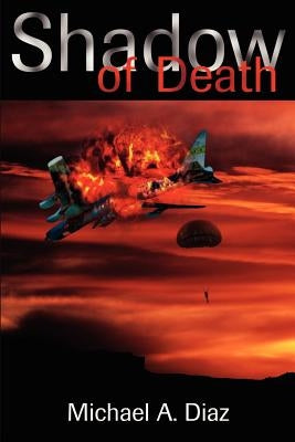 Shadow of Death by Diaz, Michael