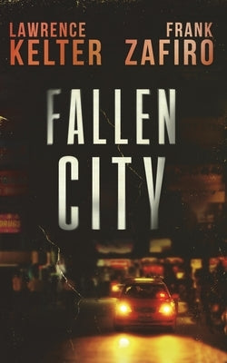 Fallen City by Zafiro, Frank