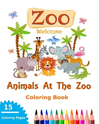 Animals At The Zoo Coloring Book by Thomas, Christine