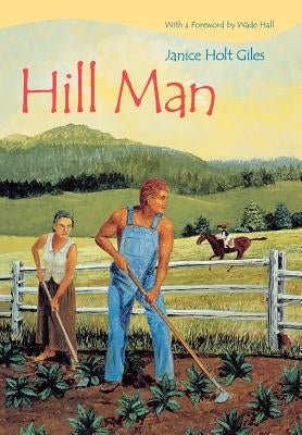 Hill Man by Giles, Janice Holt