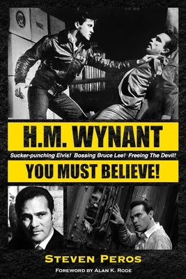 H.M. Wynant - You Must Believe! by Peros, Steven