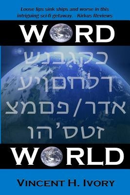 Word World: The Dabar Series Book 1 by Ivory, Vincent H.
