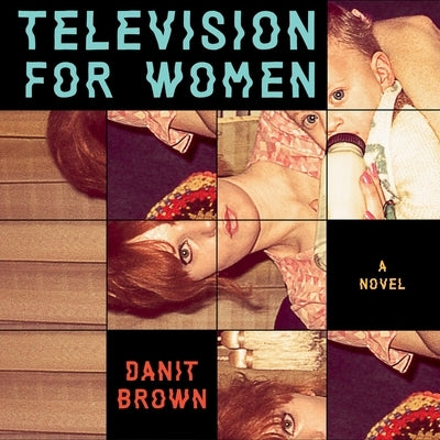 Television for Women by Brown, Danit