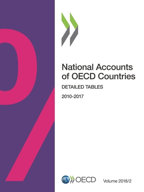National Accounts of OECD Countries, Volume 2018 Issue 2 by Oecd