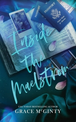 Inside The Maelstrom: The Complete Duet by McGinty, Grace