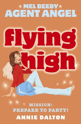 Flying High by Dalton, Annie