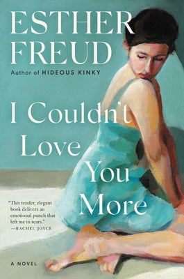I Couldn't Love You More by Freud, Esther