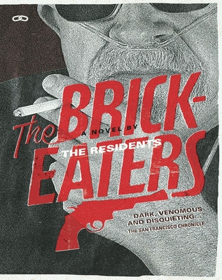 The Brickeaters by Residents, The