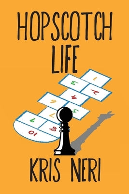 Hopscotch Life by Neri, Kris
