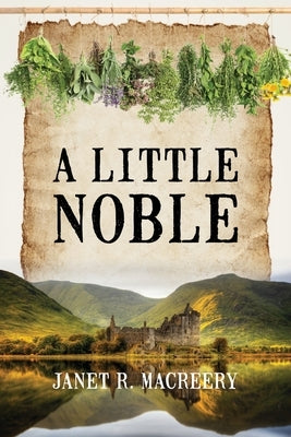 A Little Noble by Macreery, Janet R.