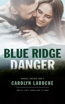 Blue Ridge Danger by Laroche, Carolyn