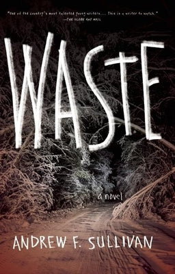 Waste by Sullivan, Andrew F.