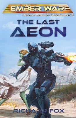 The Last Aeon by Fox, Richard