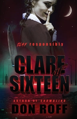 Clare at Sixteen by Roff, Don