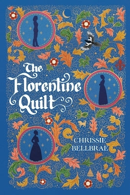 The Florentine Quilt by Bellbrae, Chrissie