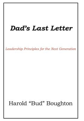 Dad's Last Letter by Boughton, Harold