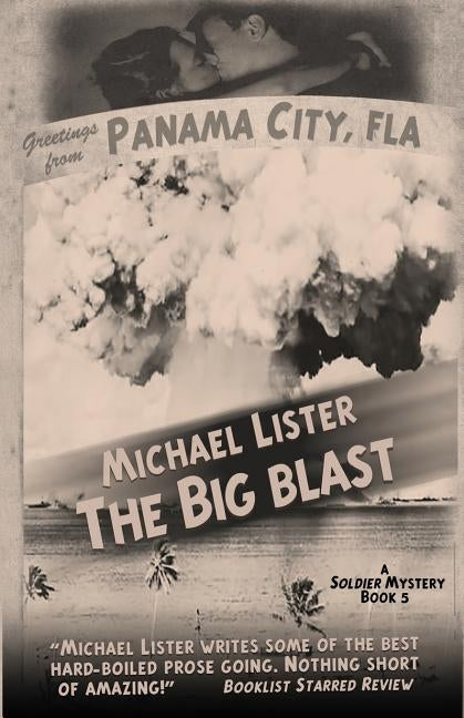 The Big Blast by Lister, Michael
