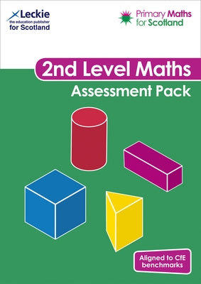 Primary Maths for Scotland - Primary Maths for Scotland Second Level Assessment Pack: For Curriculum for Excellence Primary Maths by Lowther, Craig