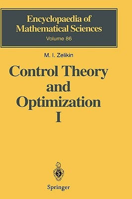 Control Theory and Optimization I: Homogeneous Spaces and the Riccati Equation in the Calculus of Variations by Vakhrameev, S. a.