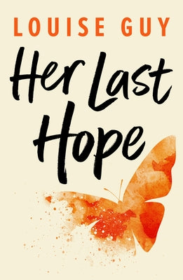 Her Last Hope by Guy, Louise