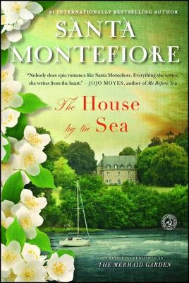 The House by the Sea by Montefiore, Santa
