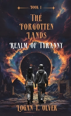 Realm of Tyranny by Olver, Logan T.