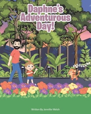 Daphne's Adventurous Day! by Welsh, Jennifer