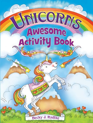 Unicorns Awesome Activity Book by Radtke, Becky J.
