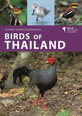 Birds of Thailand by Jearwattanakanok, Ayuwat